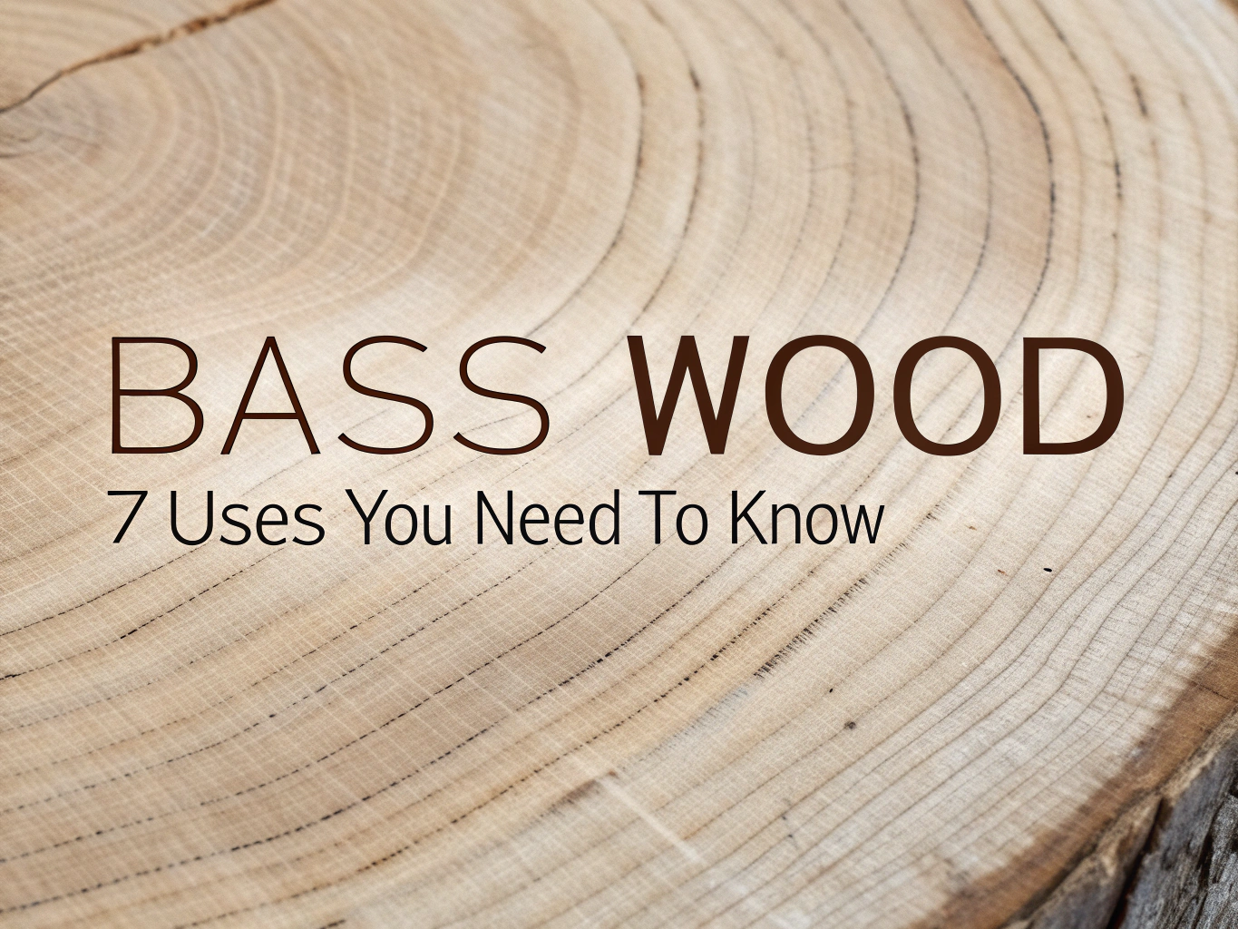 bass wood